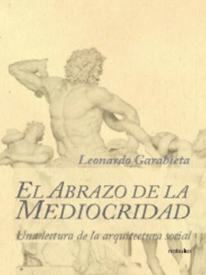 cover image of El abrazo de la mediocridad
